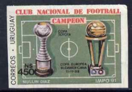 Uruguay 1991, National Football League Cup Winners, TROPHIES, 1Val IMPERFORATED - Uruguay