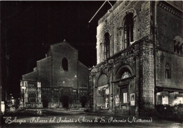 ITALIE - Bologna - Palazzo Del Podesta E Chiesa Di S Petronio (Notturno) - Carte Postale - Bologna