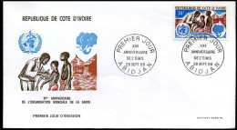 Côte D'Ivoire - FDC - XXe Anniversaire De L'organisation Mondiale De La Santé - Côte D'Ivoire (1960-...)