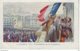 HISTOIRE - 4 Septembre 1870 , Proclamation De La Republique ( Collection Du Petit Parisien ) - Storia