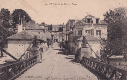 E7-78) TRIEL -  LE PONT A PEAGE - ( 2 SCANS ) - Triel Sur Seine