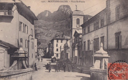 E16-73) MOUTIERS - SALINS (SAVOIE) PLACE SAINT PIERRE - ANIMEE - EN 1911 - Moutiers