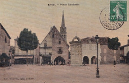 N3-24) EYMET - PLACE GAMBETTA  - ANIMEE - HABITANTS - CARTE TOILEE COULEURS  -  EN 1908 - Eymet