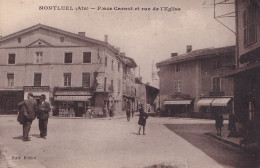 Z16-01) MONTLUEL ( AIN ) PLACE CARNOT ET RUE DE L' EGLISE - ( ANIMEE - COMMERCES - 2 SCANS )  - Montluel