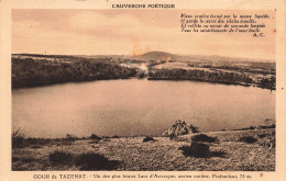 FRANCE - Gour De Tazenat - Un Des Plus Beaux Lacs D'Auvergne, Ancien Cratère - Profondeur 75 M - Carte Postale Ancienne - Autres & Non Classés