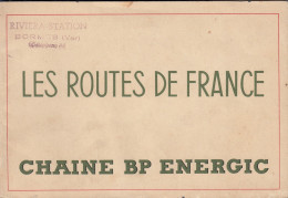 LIVRET LES ROUTES DE FRANCE AU 1/300 000  - CHAINE BP ENERGIC - LISTE DES STATIONS  ESSENCE BP 1953 - Cartes Routières