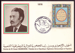 Algérie, FDC, Carte Du 16 Décembre 1976à Alger " Election Du Président Boumediene " - Algeria (1962-...)