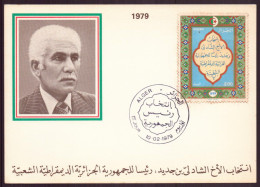 Algérie, FDC, Carte Du 10 Février 1979 à Alger " Président Bendjedid " - Algeria (1962-...)