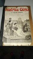 BEATRICE CENCI LA VERGINE ROMANA STORIA DEL SECOLO XVI EDITRICE NERBINI 1927  - A8 - Autres & Non Classés