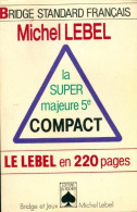 La Super Majeure 5e Compact (1996) De Michel Lebel - Jeux De Société