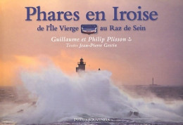 Phares En Iroise : De L'île Vierge Au Raz De Sein (2000) De Jean-Pierre Gestin - Boten