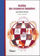 Gestion Des Ressources Humaines édition 2004-2005 (2004) De Jean-Marie Peretti - Buchhaltung/Verwaltung