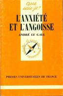 L'anxiété Et L'angoisse (1992) De André Le Gall - Dictionnaires