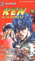 Ken Le Survivant Tome XVI : Le Hurlement Du Louveteau!! (2000) De Buronson - Mangas Version Francesa