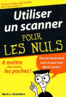 Utiliser Un Scanner Pour Les Nuls (2003) De M. L. Chambers - Fotografia