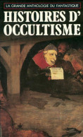 Histoires D'occultisme (1988) De Roland Goimard - Fantastic