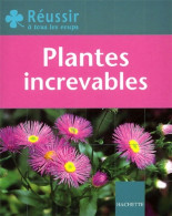 Plantes Increvables (2003) De Bénédicte Boudassou - Jardinage