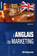 L'anglais Du Marketing (2009) De Amina Yala - Dictionaries