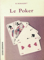 Le Poker (1992) De B. Renaudet - Giochi Di Società