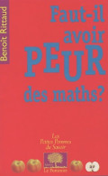 Faut-il Avoir Peur Des Maths ? (2003) De Benoît Rittaud - Sciences