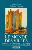 Monde Des Villes (1996) De T . Paquot - Sciences
