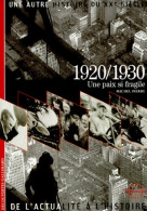 1920/1930 : Une Paix Si Fragile (1999) De Michel Pierre - Dictionnaires