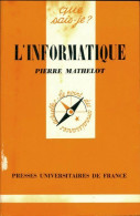 L'informatique (1991) De Pierre Mathelot - Dictionnaires