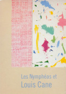 Les Nympheas Et Louis Cane . 1994 - Malerei & Gemälde