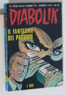 60959 DIABOLIK 1978 A. XVII N. 13 - Il Fantasma Del Passato - Diabolik