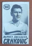 #12  Rare Football Card - TOMISLAV CRNKOVIC (FC DINAMO ZAGREB) CROATIA - Yugoslavia - Otros & Sin Clasificación