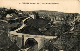 TREIGNAC PONT FINOT AVENUE DE CHAMBERET - Treignac