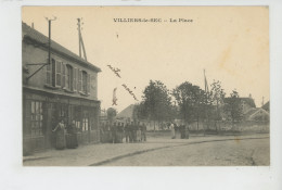 VILLIERS LE SEC - La Place - Villiers Le Bel