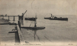 33 BLAYE ARRIVEE DU BATEAU DE BORDEAUX - Blaye