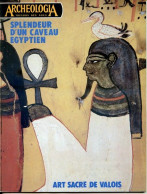 ARCHEOLOGIA N° 86  Caveau Egyptien , Saintonge Four Potier , Picardie Crepy En Vallois , Histoire Archéologie - Archéologie