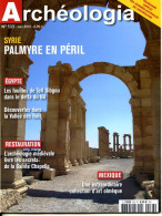 ARCHEOLOGIA N° 533 Syrie Palmyre En Péril , Egypte Tell Dibgou Vallée Des Rois , Sainte Chapelle , Mexique Art Olmèque - Archäologie