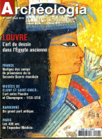 ARCHEOLOGIA N° 509 Louvre Dessin Egypte Ancienne , Vestiges Camps Prisonniers Guerre , Narbonne , Cluny Saint Omer - Archeologia