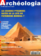 ARCHEOLOGIA N° 309 Grandes Pyramides , Victoire Auguste Dans Les Alpes Trphée Turbie , Bergeries Antiques De La Crau - Archeologie