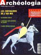 ARCHEOLOGIA N° 305 Chevaliers De L'An Mil Bijoux Grecs , Beth Gruvin Israel , Aude Préhistorique , Eurodisney Marne - Archeology