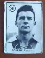 #12  Rare Football Card -  BOSKOV FK . VOJVODINA SERBIA -   Yugoslavia - Other & Unclassified