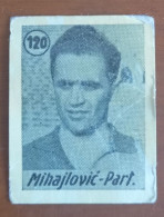 #12  Rare Football Card - MIHAJLOVIC  FC Partizan Belgrade Yugoslavia - Other & Unclassified