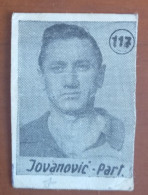 #12  Rare Football Card - JOVANOVIC  FC Partizan Belgrade Yugoslavia - Otros & Sin Clasificación