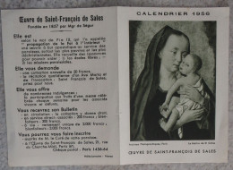 Petit Calendrier  De Poche  Image Pieuse 1956 Oeuvre De Saint François De Sales - Tamaño Pequeño : 1941-60