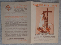 Petit Calendrier  De Poche  Image Pieuse 1953 Oeuvre De Saint Pierre Apotre - Petit Format : 1941-60