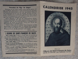 Petit Calendrier  De Poche  Image Pieuse 1945 Oeuvre De Saint François De Sales - Formato Piccolo : 1941-60