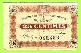 FRANCE /  CHAMBRE De COMMERCE De NANCY / 25 CENTIMES /  N° 040456 - Cámara De Comercio