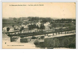 18.DUN SUR AURON.LA GARE PRISE DU CHATELET - Dun-sur-Auron