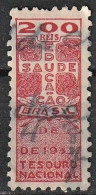 Revenue/ Fiscal, Brasil 1930 - Tesouro Nacional, Educação Saúde 200 Reis - Postage Due