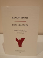 Sota L'Escorça. Selecció De Textos (1931-1940). Ramon Vinyes. L'Albí. 2023. 283 Pp. - Kultur