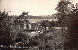 Congo - BRAZZAVILLE - Le Pont Du Djoué - CARTE PHOTO - Ed. Inconnu  - Brazzaville