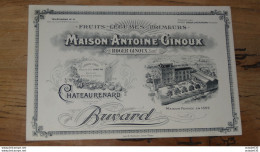 BUVARD : CHATEAURENARD Maison Antoine GINOUX Fruits, Légumes, Primeurs ........... BUV-GIN...... Caisse-40 - Alimentos